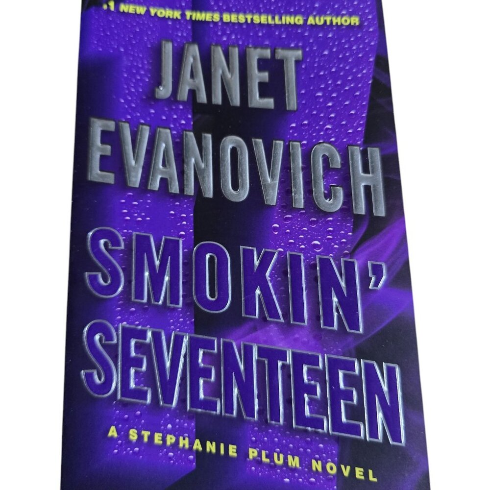 Smokin' Seventeen A Stephanie Plum Novel By Janet Evanovich 2011 Paperback